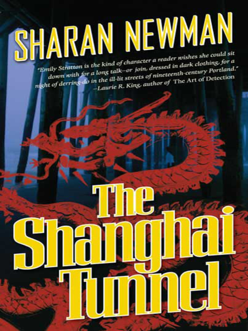 Title details for The Shanghai Tunnel by Sharan Newman - Wait list